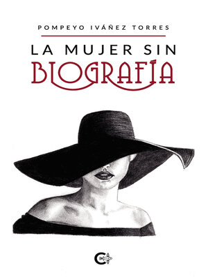cover image of La mujer sin biografía